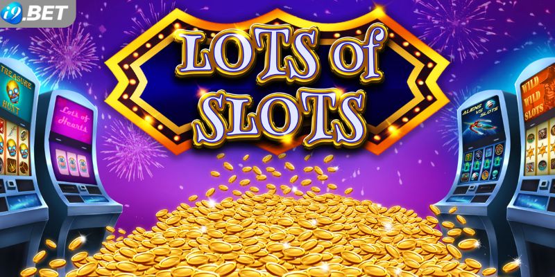 Sảnh game slot i9bet thú vị